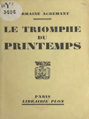 cover image of Le triomphe du printemps